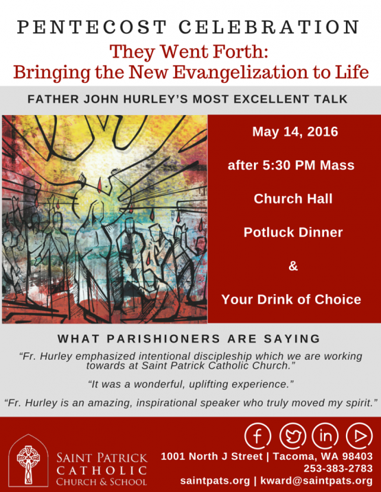 Pentecost Celebration - Saint Patrick Catholic Church