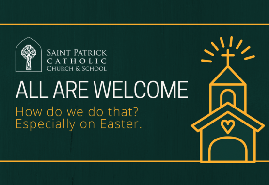 All Are Welcome! How Do We Do That? [especially on Easter.] - Saint ...